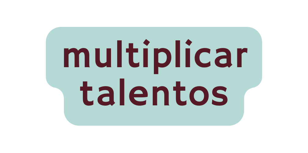 multiplicar talentos